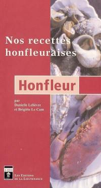 Honfleur : nos recettes honfleuraises