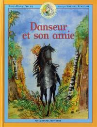 Danseur : petit cheval magique. Vol. 3. Danseur et son amie