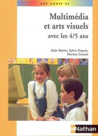 Multimédia et arts visuels avec les 4-5 ans