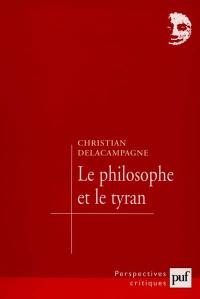 Le philosophe et le tyran