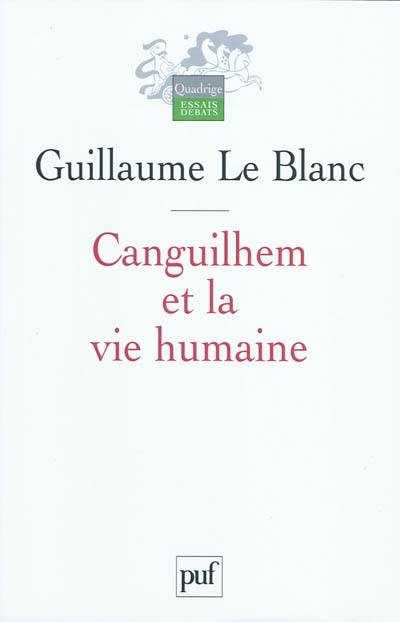 Canguilhem et la vie humaine