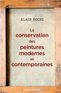 La conservation des peintures modernes et contemporaines