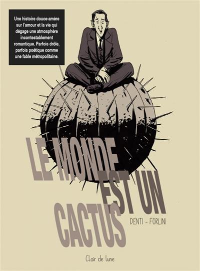 Le monde est un cactus