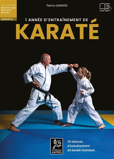 1 année d'entraînement de karaté : 35 séances d'entraînement de karaté shotokan