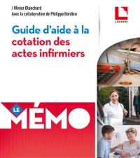 Guide d'aide à la cotation des actes infirmiers