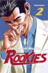 Rookies. Vol. 2. Le jour où disparut le paradis