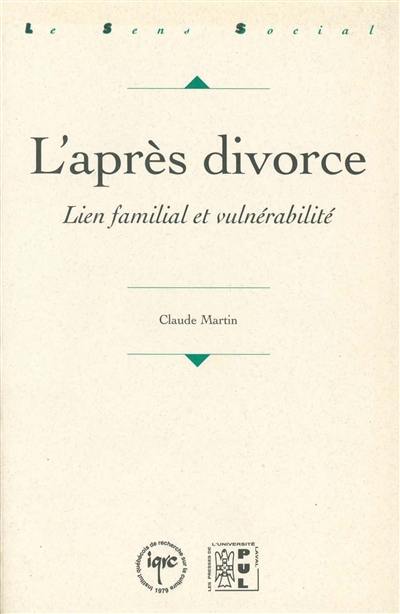 L'après divorce : lien familial et vulnérabilité