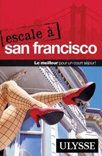 Escale à San Francisco