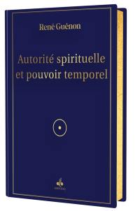 Autorité spirituelle et pouvoir temporel