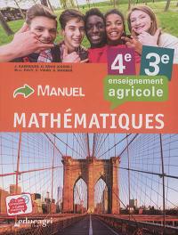 Mathématiques 4e, 3e : enseignement agricole : manuel