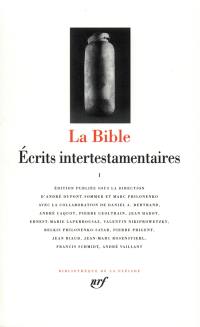 La Bible : écrits intertestamentaires