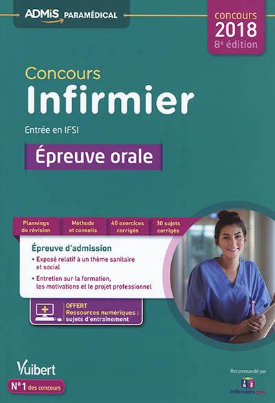 Concours infirmier, entrée en IFSI : épreuve orale : concours 2018