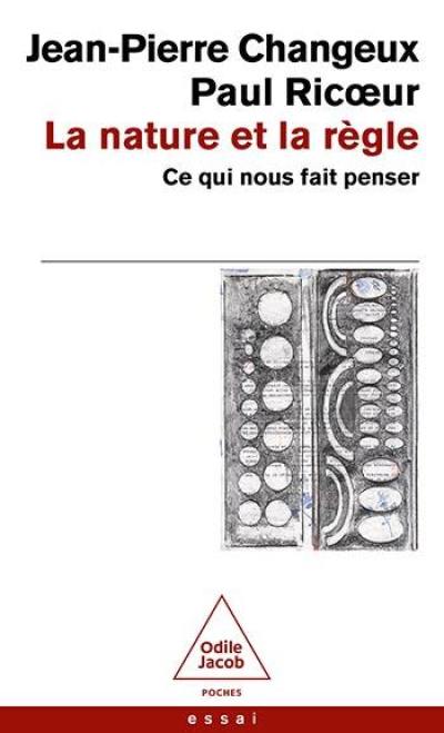 La nature et la règle : ce qui nous fait penser