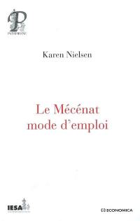 Le mécénat : mode d'emploi