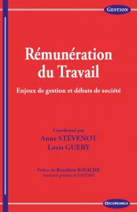 Rémunération du travail : enjeux de gestion et débats de société