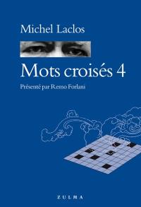 Mots croisés. Vol. 4