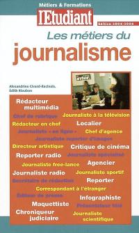 Les métiers du journalisme