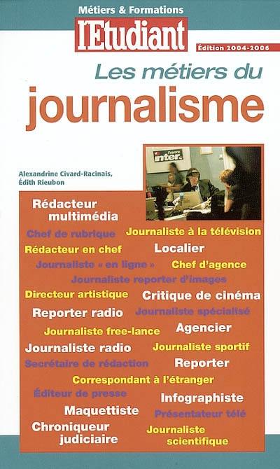 Les métiers du journalisme