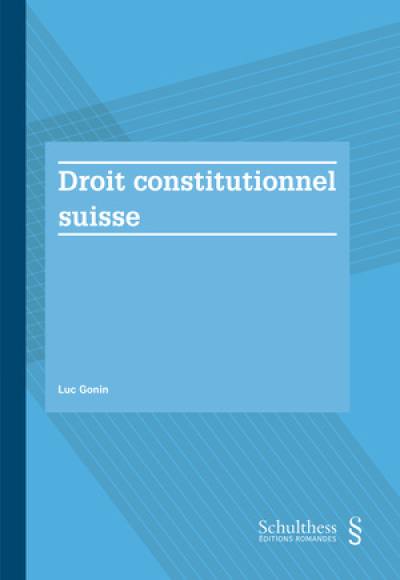 Droit constitutionnel suisse