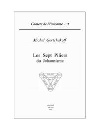 Les sept piliers du johannisme