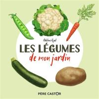 Les légumes de mon jardin