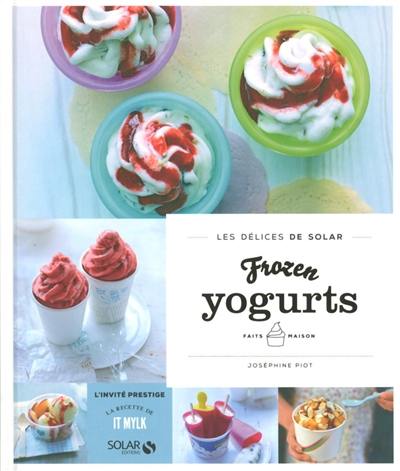 Frozen yogurts faits maison