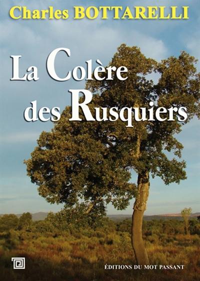 La colère des rusquiers