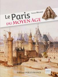 Le Paris du Moyen Age