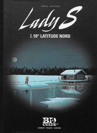 Lady S. Vol. 3. 59° latitude nord