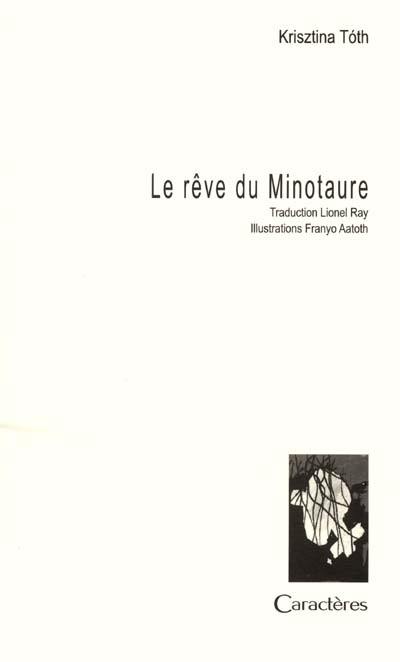 Le rêve du Minotaure