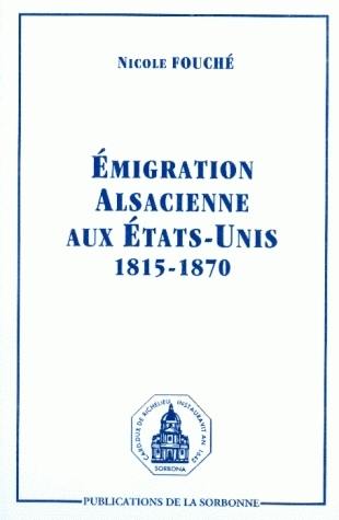 Emigration alsacienne aux Etats-Unis : 1815-1870