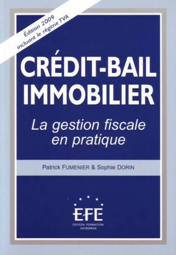 Crédit-bail immobilier : la gestion fiscale en pratique