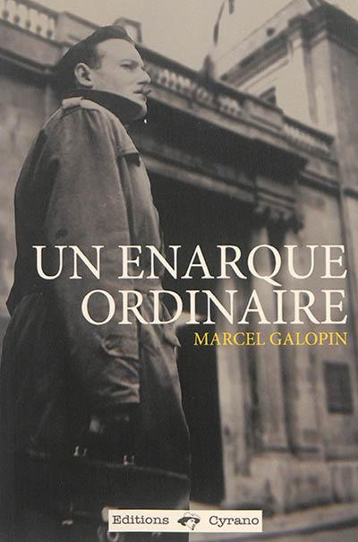 Un énarque ordinaire