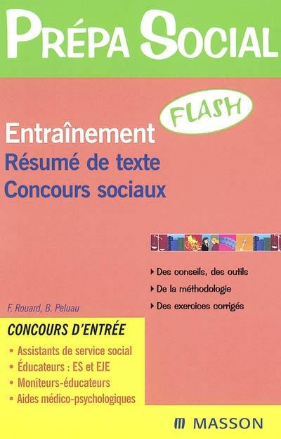 Entraînement flash : épreuve de résumé de texte, concours sociaux