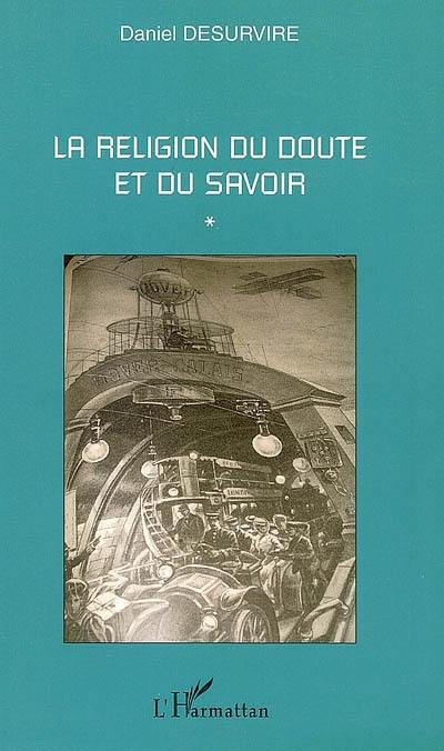 La religion du doute et du savoir