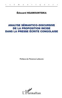 Analyse sémantico-discursive de la proposition incise dans la presse écrite congolaise