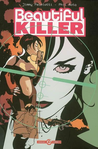 Beautiful killer : l'exécutrice magnifique