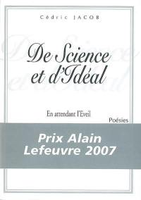 De science et d'idéal : en attendant l'éveil : poésies