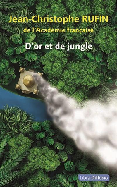 D'or et de jungle