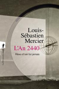 L'an 2440, rêve s'il en fut jamais