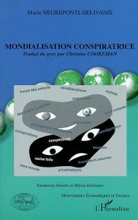 Mondialisation conspiratrice