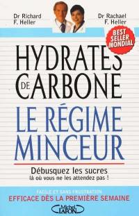 Hydrates de carbone : le régime minceur : débusquez les sucres là où vous ne les attendez pas