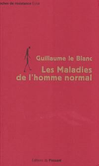 Les maladies de l'homme normal