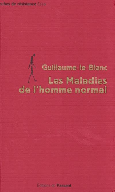 Les maladies de l'homme normal