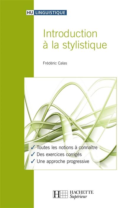 Introduction à la stylistique