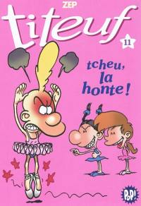 Titeuf. Vol. 11. Tcheu, la honte !