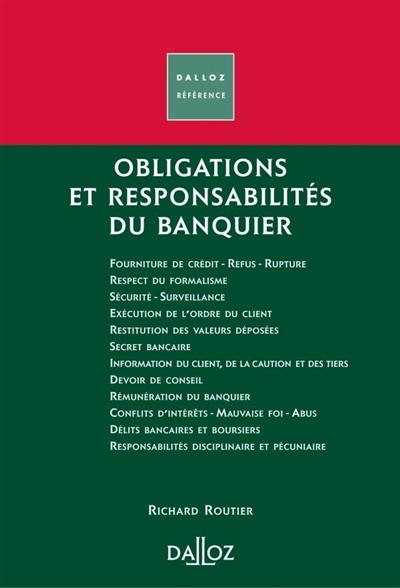 Obligations et responsabilités du banquier