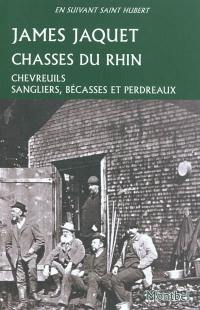 Chasses du Rhin : chevreuils, sangliers, bécasses et perdreaux