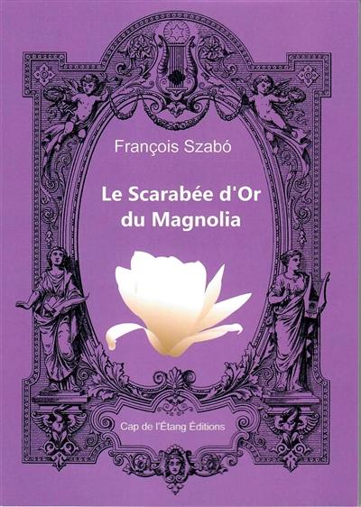 Le scarabée d'or du magnolia