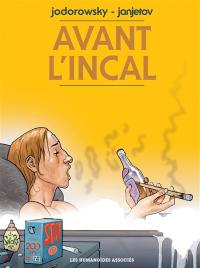 Avant l'Incal : intégrale